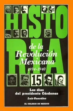 LOS DÍAS DEL PRESIDENTE CÁRDENAS
