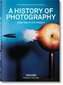 A HISTORY OF PHOTOGRAPHY