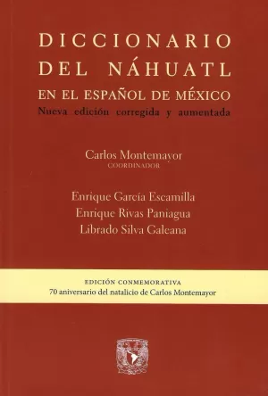 DICCIONARIO DEL NÁHUATL EN EL ESPAÑOL DE MÉXICO