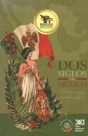 DOS SIGLOS DE MEXICO