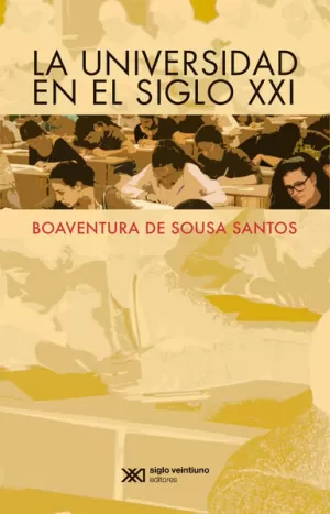 UNIVERSIDAD EN EL SIGLO XXI, LA