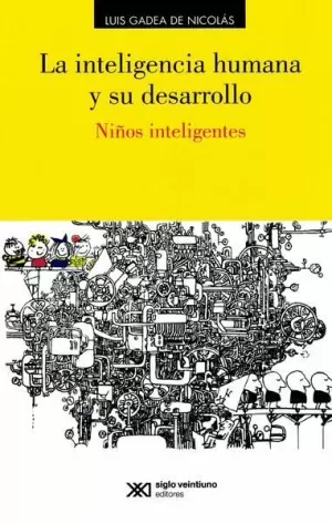 INTELIGENCIA HUMANA Y SU DESARROLLO, LA
