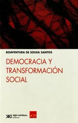 DEMOCRACIA Y TRANSFORMACION SOCIAL