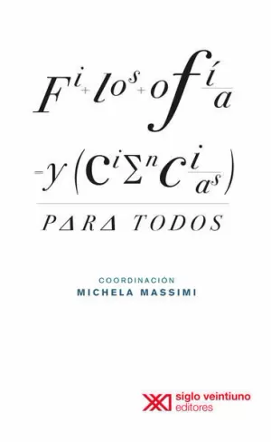 FILOSOFÍA Y (CIENCIAS) PARA TODOS