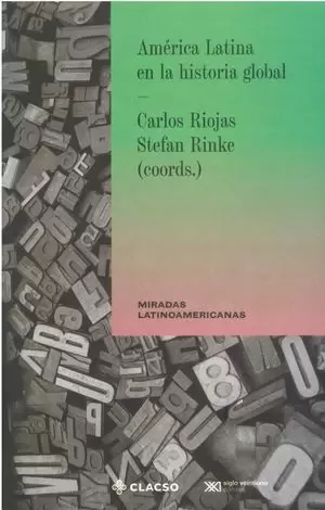AMÉRICA LATINA EN LA HISTORIA GLOBAL