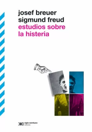 ESTUDIOS SOBRE LA HISTERIA