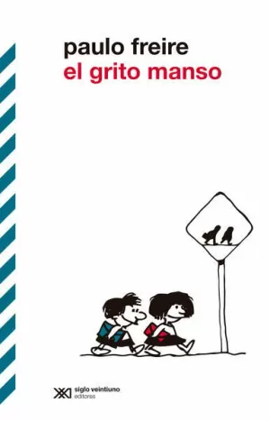 GRITO MANSO, EL (TERCERA EDICIÓN 2022)