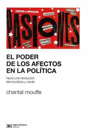 EL PODER DE LOS AFECTOS. HACIA UNA REVOLUCIÓN DEMOCRÁTICA Y VERDE
