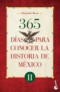 365 DÍAS PARA CONOCER LA HISTORIA DE MÉXICO