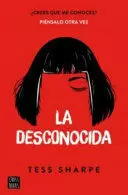 LA DESCONOCIDA