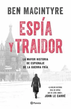 ESPÍA Y TRAIDOR