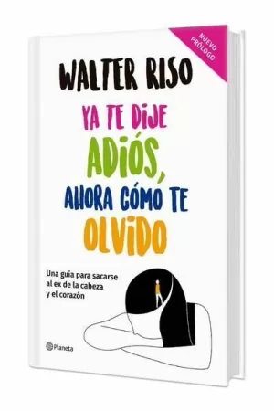 YA TE DIJE ADIÓS, AHORA CÓMO TE OLVIDO TD