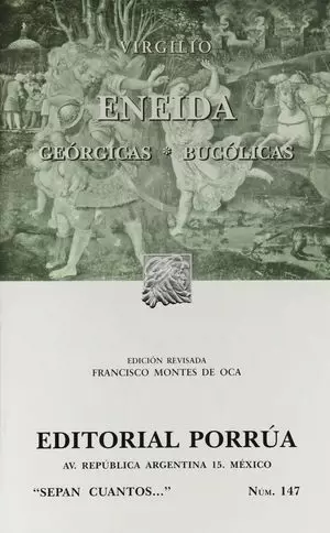 ENEIDA · GEÓRGICAS · BUCÓLICAS