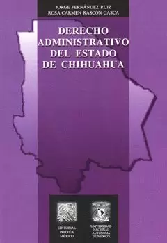DERECHO ADMINISTRATIVO DEL ESTADO DE CHIHUAHUA