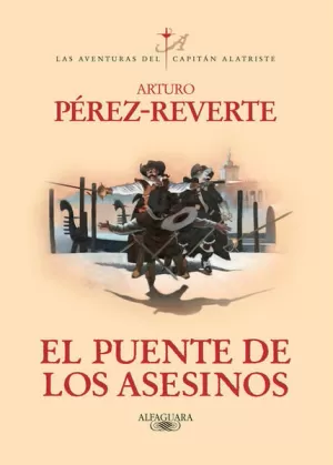 EL PUENTE DE LOS ASESINOS