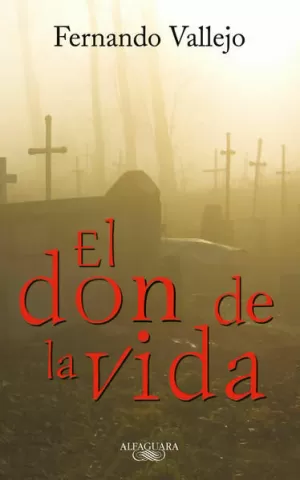 DON DE LA VIDA, EL