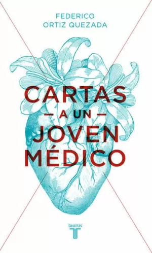 CARTAS A UN JOVEN MEDICO