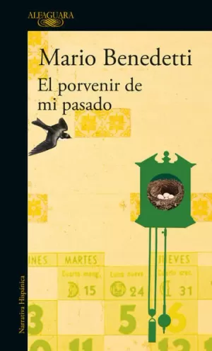 PORVENIR DE MI PASADO, EL