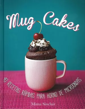 MUG CAKES