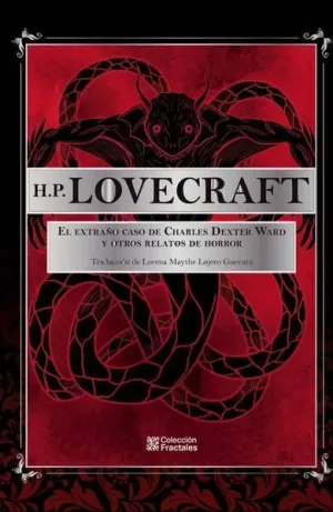 EL EXTRAÑO CASO DE CHARLES DEXTER WARD