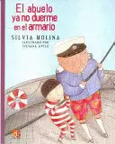 EL ABUELO YA NO DUERME EN EL ARMARIO