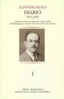 DIARIO I. MÉXICO, 3 DE SEPTIEMBRE DE 1911 - PARÍS, 18 DE MARZO DE 1927