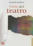 VIVIR DEL TEATRO