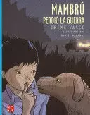 MAMBRÚ PERDIÓ LA GUERRA