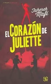 EL CORAZÓN DE JULIETTE