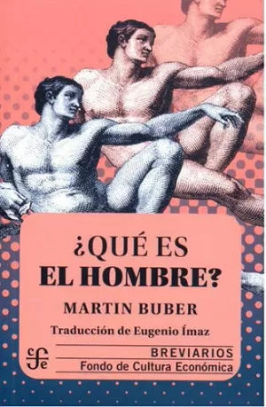 ¿QUÉ ES EL HOMBRE?