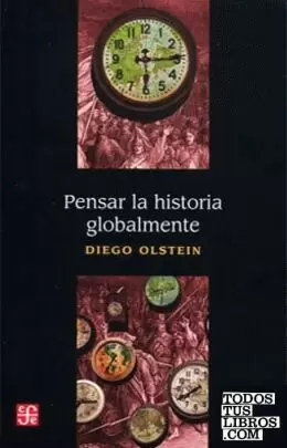 PENSAR LA HISTORIA GLOBALMENTE