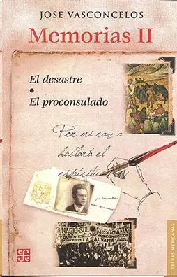 MEMORIAS II. EL DESASTRE. EL PROCONSULADO