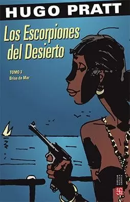 LOS ESCORPIONES DEL DESIERTO. TOMO 3. BRISA DE MAR
