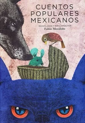 CUENTOS POPULARES MEXICANOS