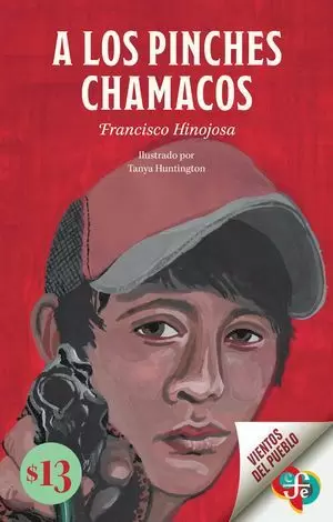 A LOS PINCHES CHAMACOS