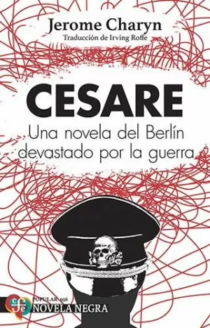 CESARE. UNA NOVELA DEL BERLÍN DEVASTADO POR LA GUERRA