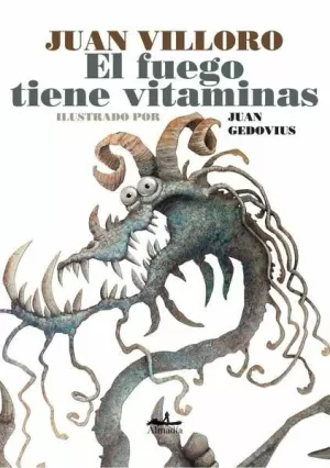 EL FUEGO TIENE VITAMINAS