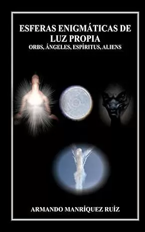 ESFERAS ENIGMÁTICAS DE LUZ PROPIA
