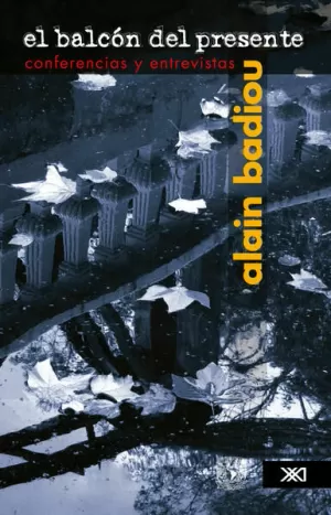 BALCON DEL PRESENTE. CONFERENCIAS Y ENTREVISTAS, EL