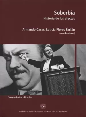 SOBERBIA. HISTORIA DE LOS AFECTOS