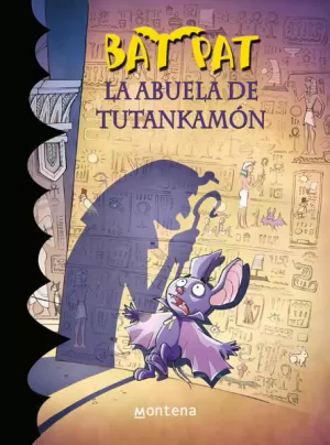 ABUELA DE TUTANKAMON, LA (BAT PAT 3)