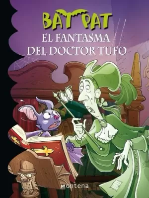 FANTASMA DEL DOCTOR TUFO, EL (BAT PAT 8)