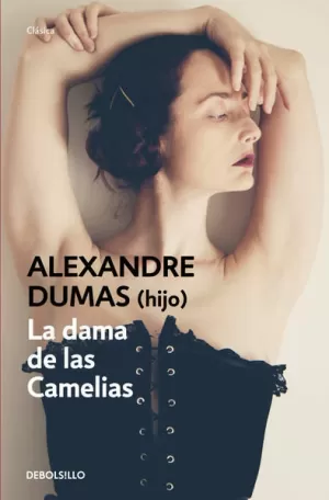 DAMA DE LAS CAMELIAS, LA