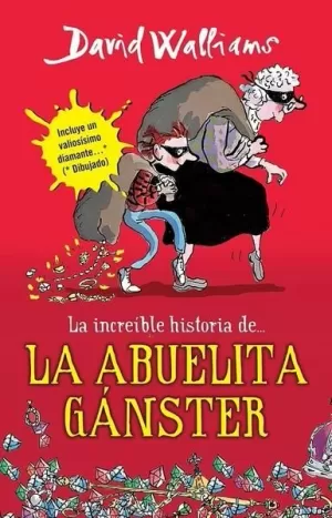 INCREIBLE HISTORIA DE LA ABUELA GANSTER,