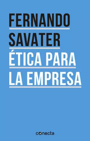 ETICA PARA LA EMPRESA