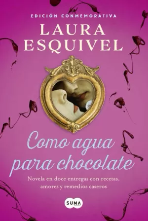 COMO AGUA PARA CHOCOLATE (ED. CONMEMORAT