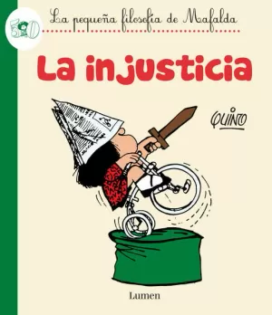 INJUSTICIA, LA