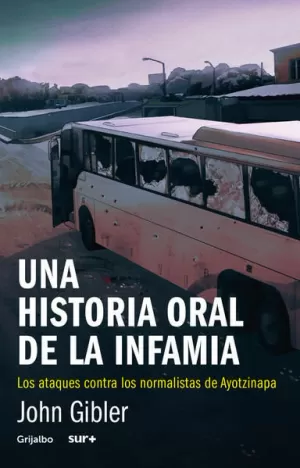 HISTORIA ORAL DE LA INFAMIA, UNA
