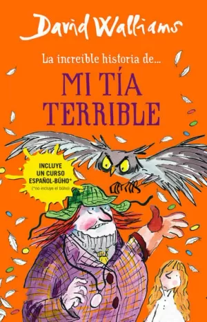 INCREIBLE HISTORIA DE MI TIA TERRIBLE, L