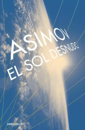 SOL DESNUDO, EL (SERIE DE LOS ROBOTS)